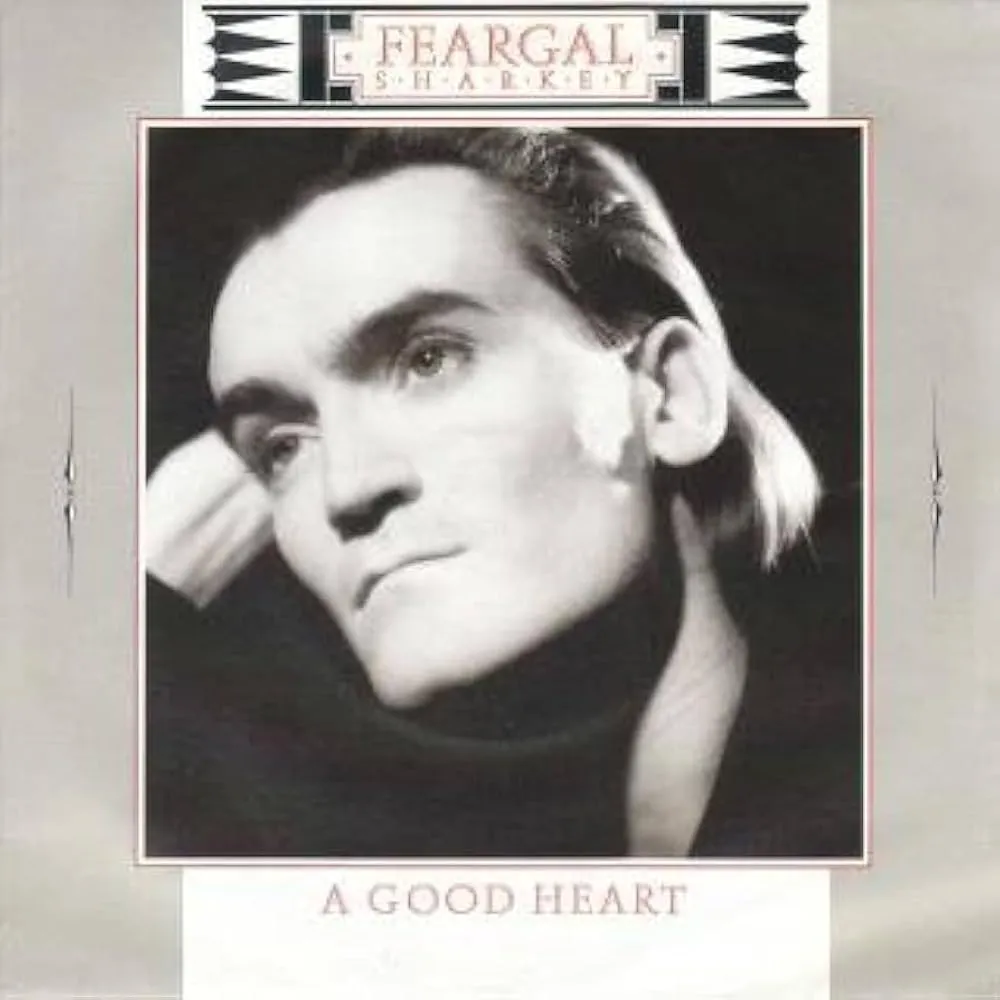 A Good Heart by Feargal Sharkey cover