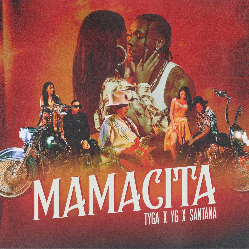 MAMACITA by Tyga, YG And Santana cover