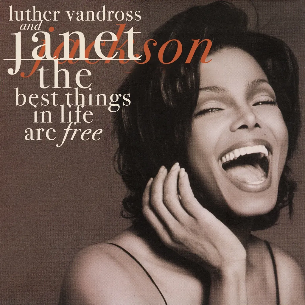 The Best Things In Life Are Free by Luther Vandross And Janet Jackson cover