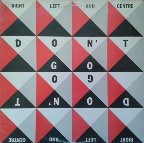 Don't Go by Right Left & Centre cover
