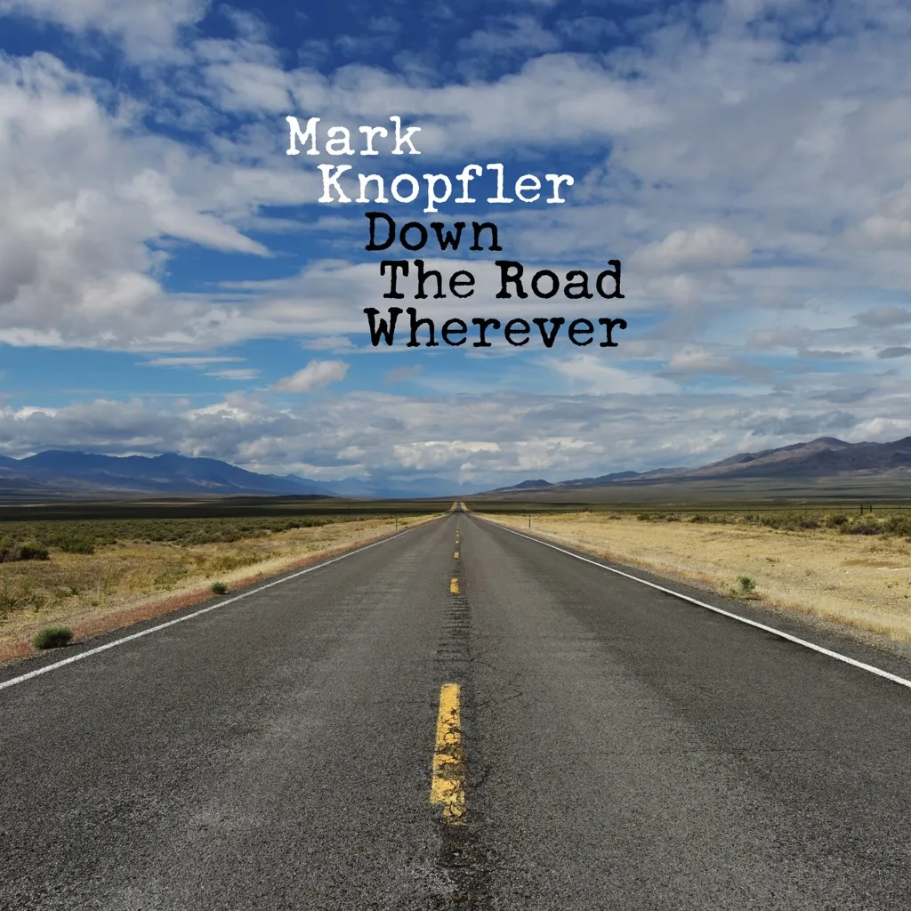 Down The Road Wherever by Mark Knopfler cover