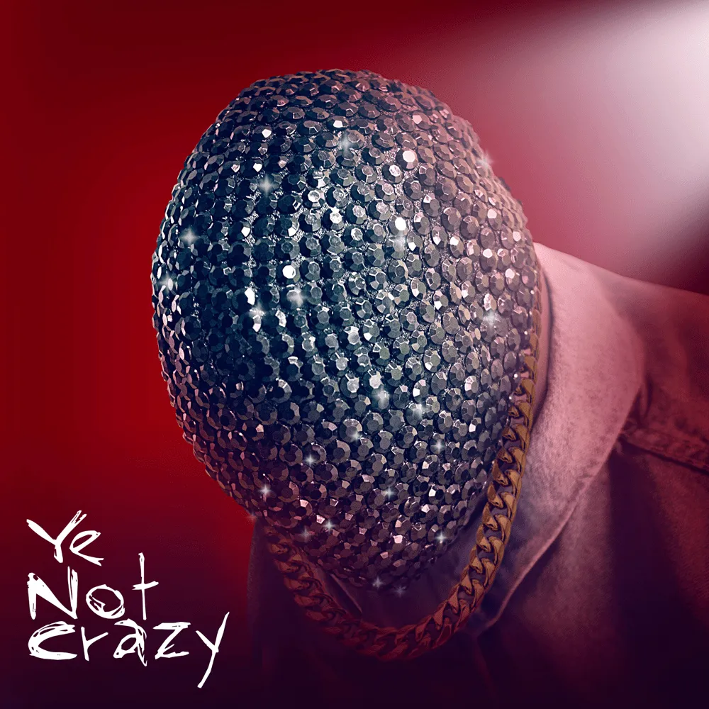 Ye Not Crazy by Joyner Lucas cover