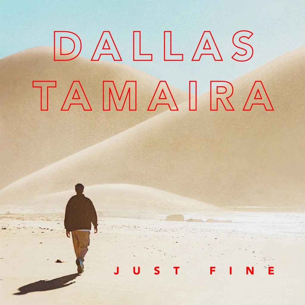 Just Fine by Dallas Tamaira cover