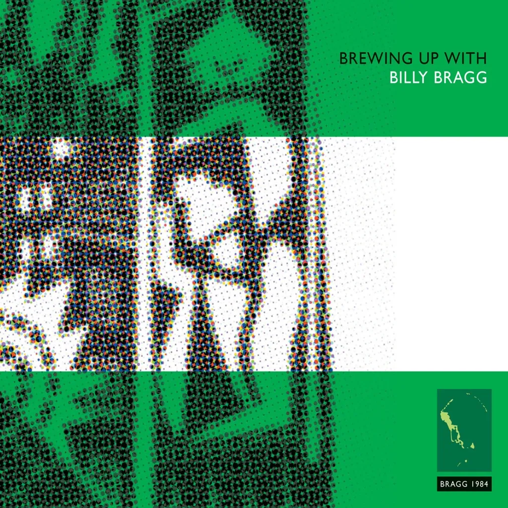 Brewing Up With Billy Bragg by Billy Bragg cover