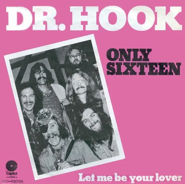 Only Sixteen by Dr Hook cover