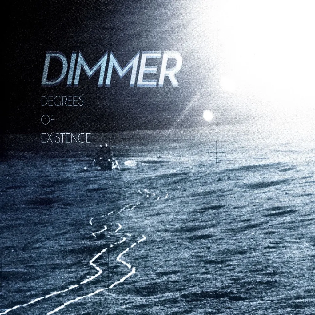 Degrees Of Existence by Dimmer cover