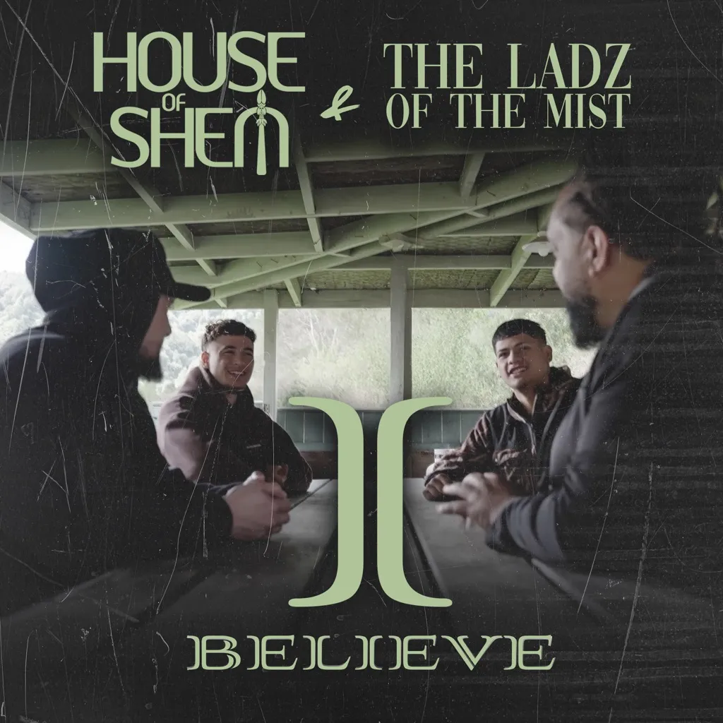 I Believe by The Ladz Of The Mist And House Of Shem cover