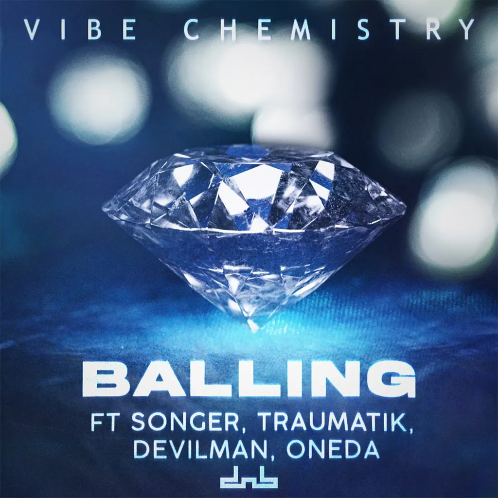 Balling by Vibe Chemistry feat. Songer, Mr Traumatik, Devilman And OneDa cover