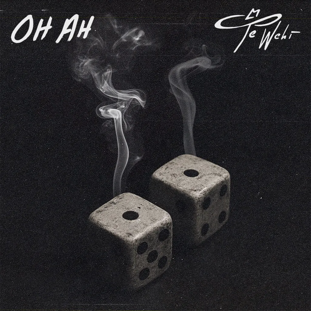 OH AH by Te Wehi cover