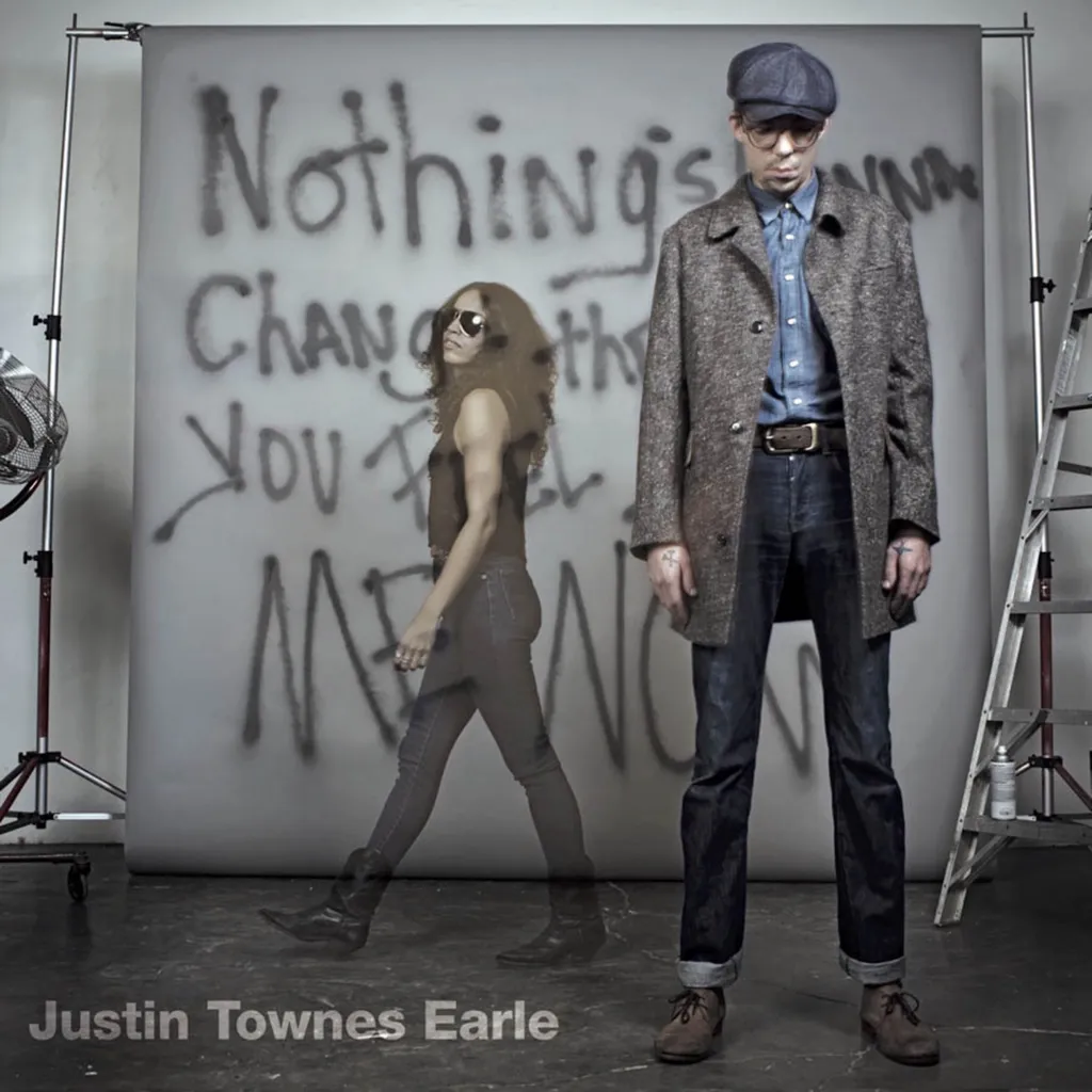 Nothing's Gonna Change The Way You Feel About Me Now by Justin Townes Earle cover