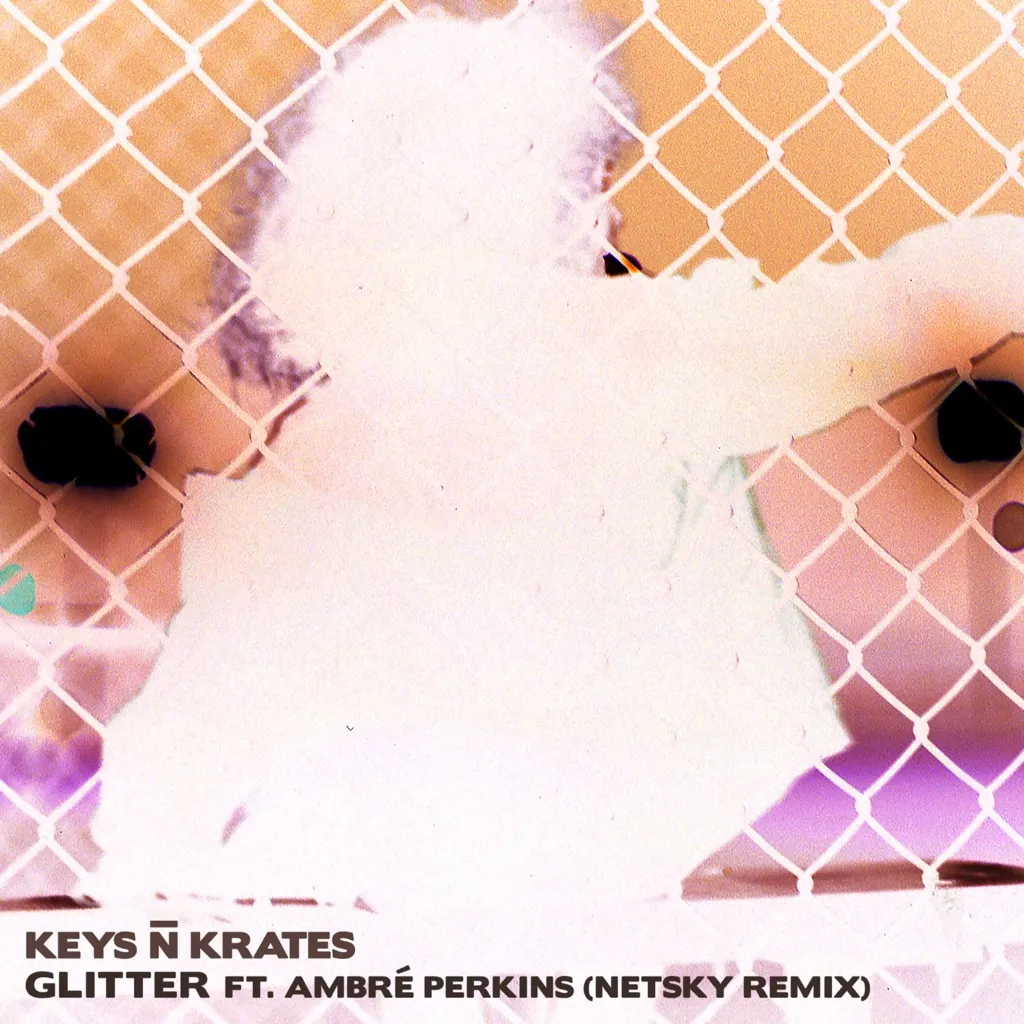 Glitter (Netsky Remix) by Keys N Krates feat. Ambré Perkins cover