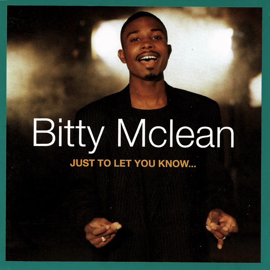 Just To Let You Know by Bitty McLean cover