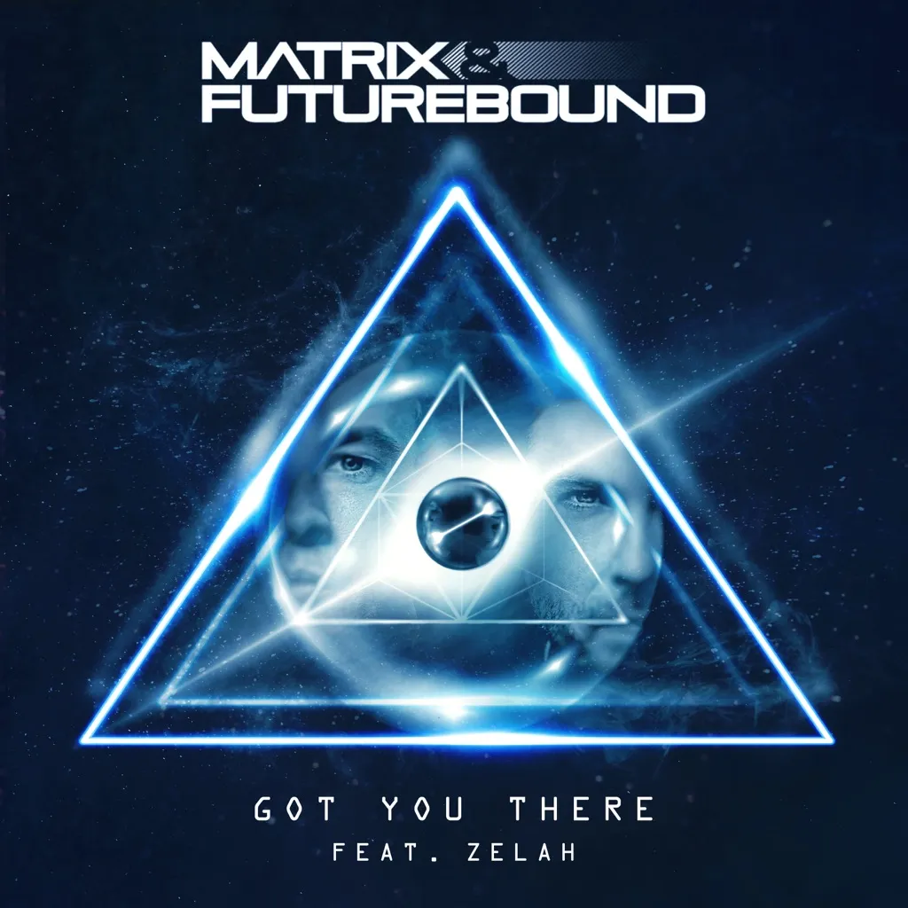 Got You There by Matrix And Futurebound feat. Zelah cover