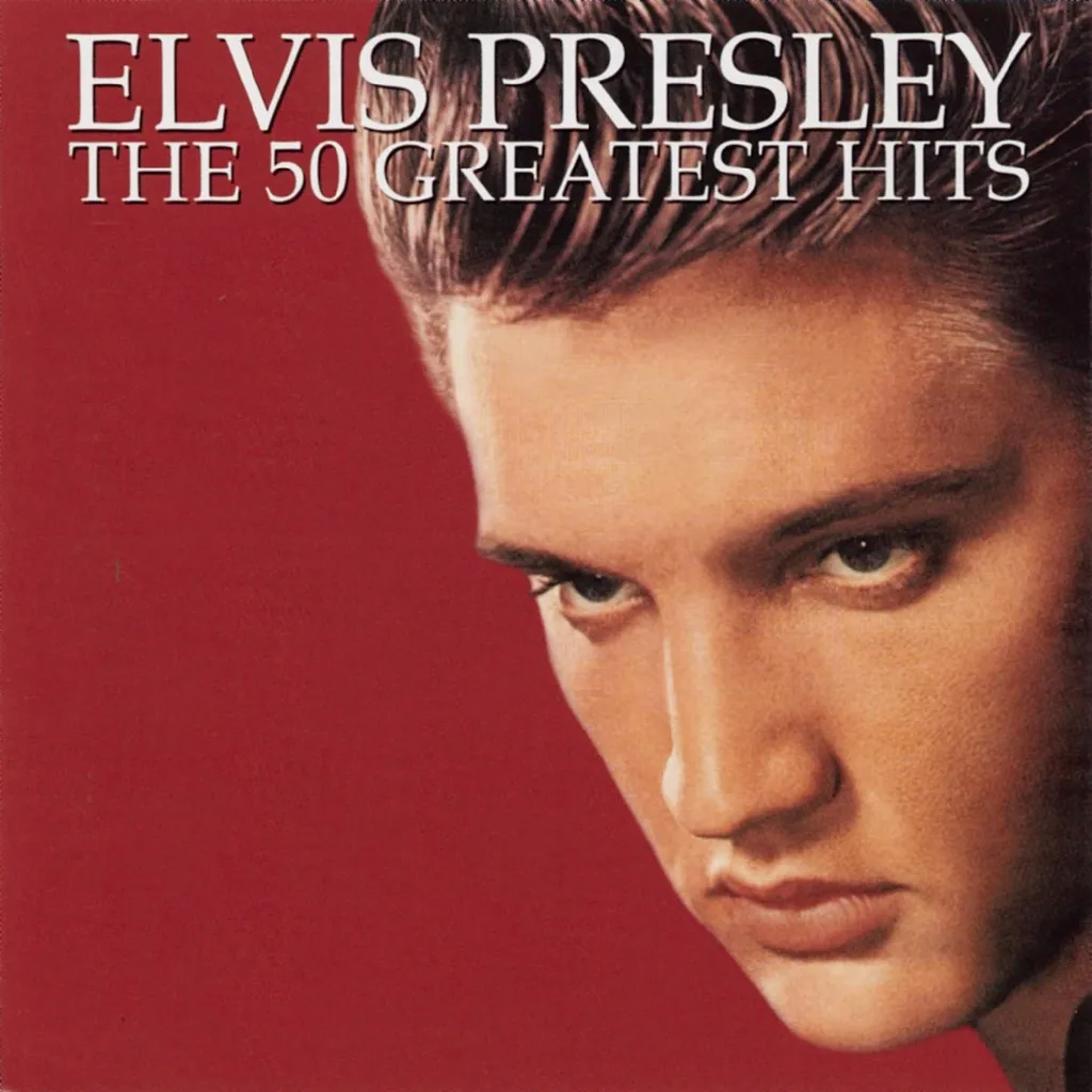 THE 50 GREATEST HITS by Elvis Presley cover