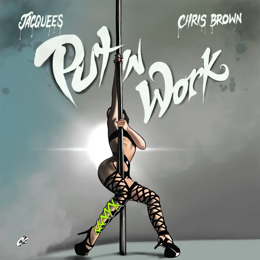 Put In Work by Jacquees And Chris Brown cover