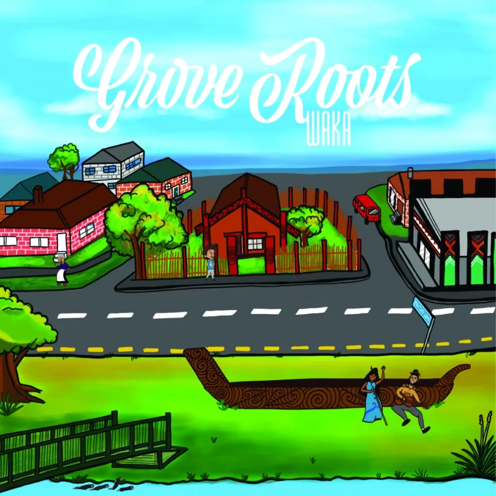 Kia Ora Te Reo Māori by Grove Roots feat. Sianne cover