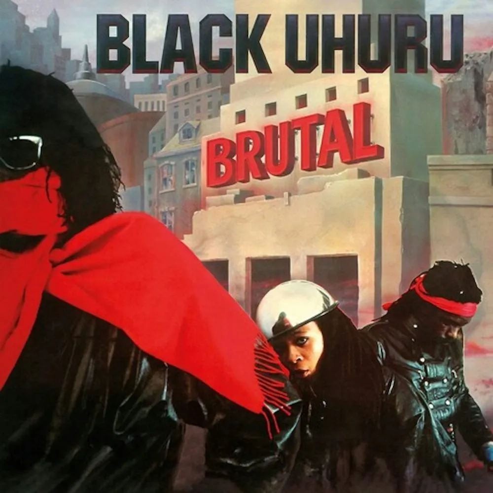 Brutal by Black Uhuru cover