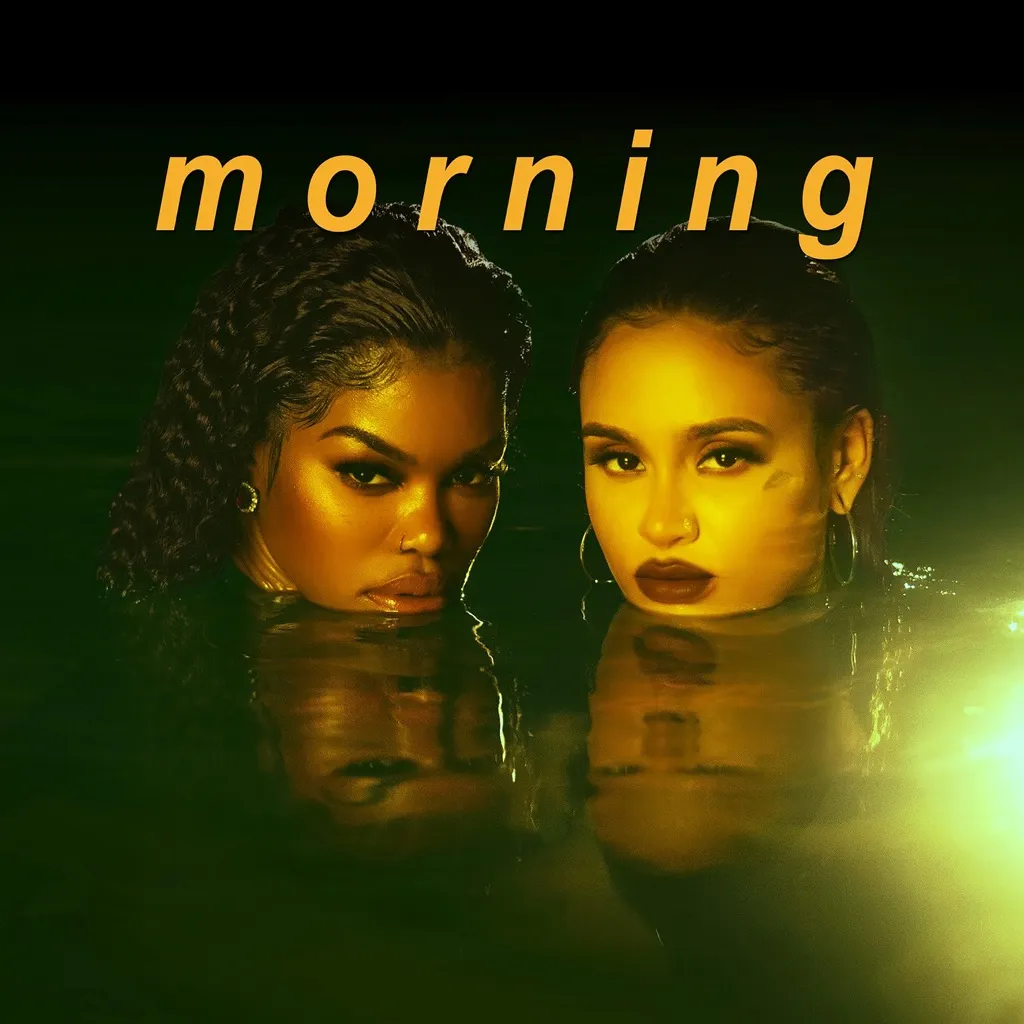 Morning by Teyana Taylor And Kehlani cover