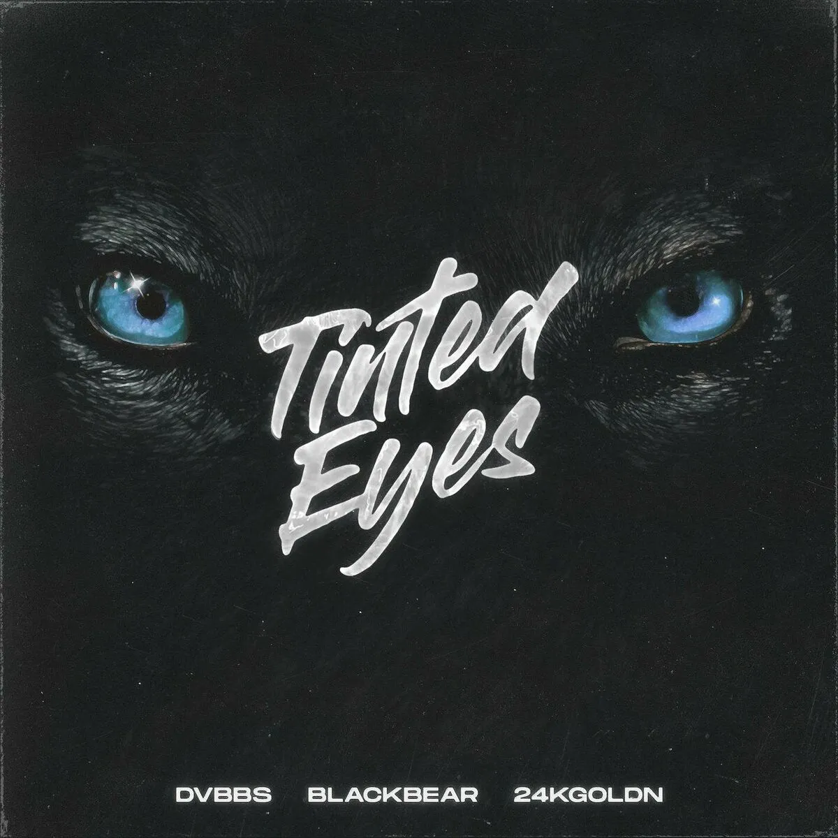 Tinted Eyes by DVBBS feat. blackbear And 24kGoldn cover