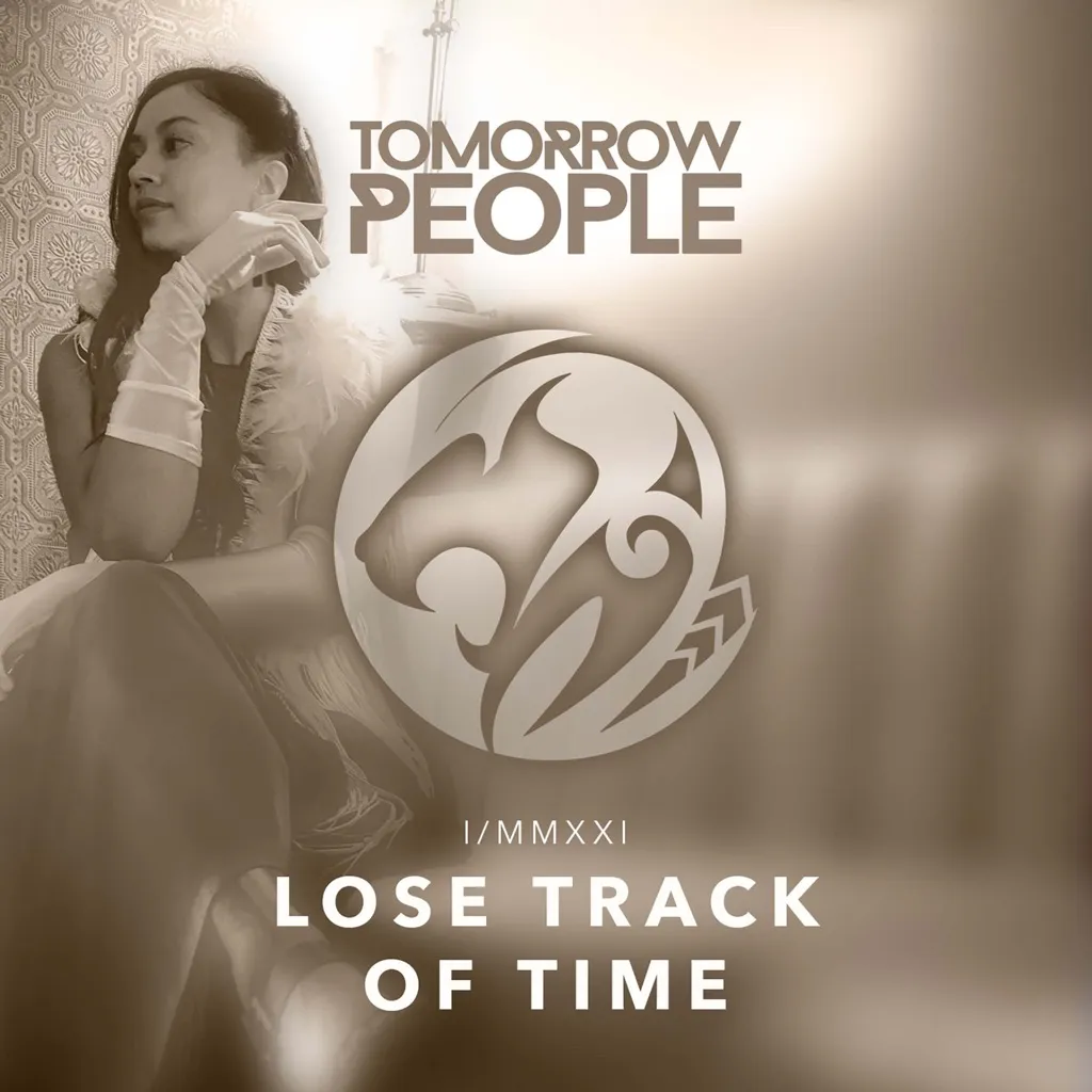 Lose Track Of Time by Tomorrow People cover