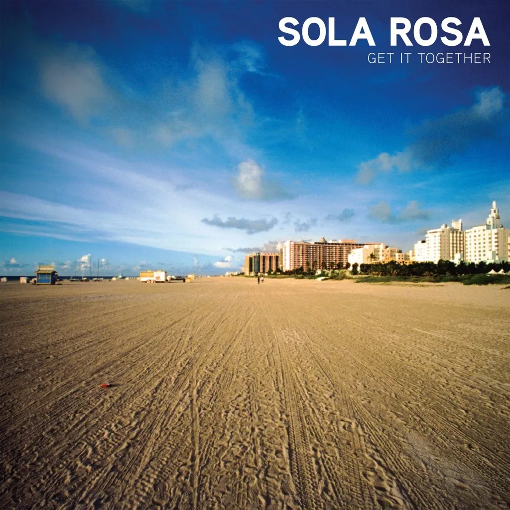 Get It Together by Sola Rosa cover