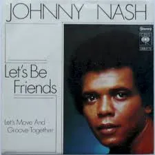 Let's Be Friends by Johnny Nash cover