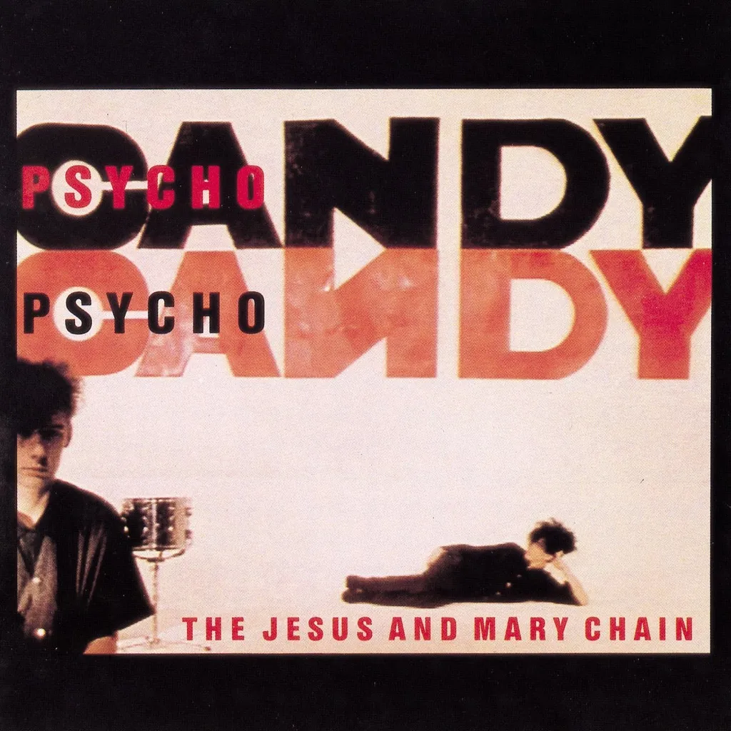 Psychocandy by The Jesus & Mary Chain cover