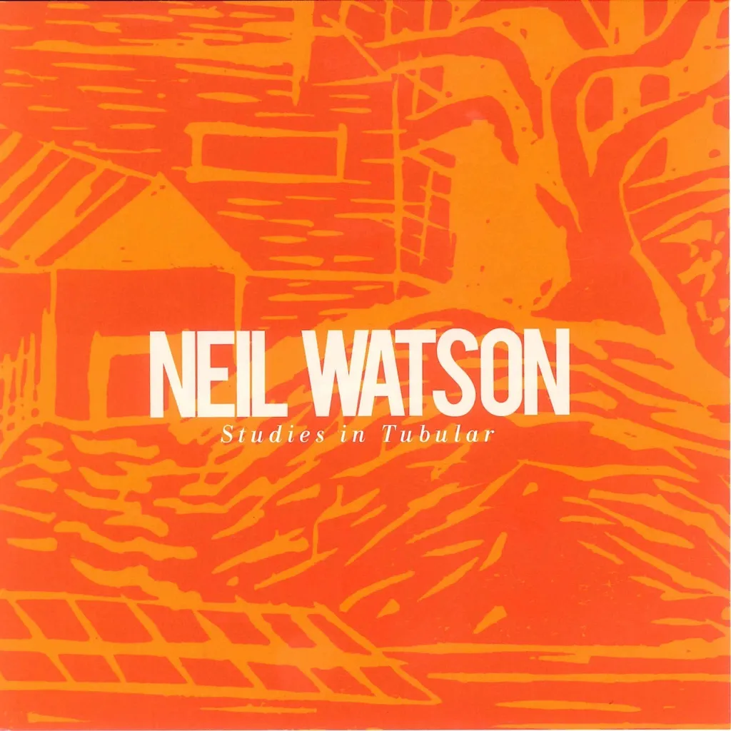 Studies In Tubular by Neil Watson cover