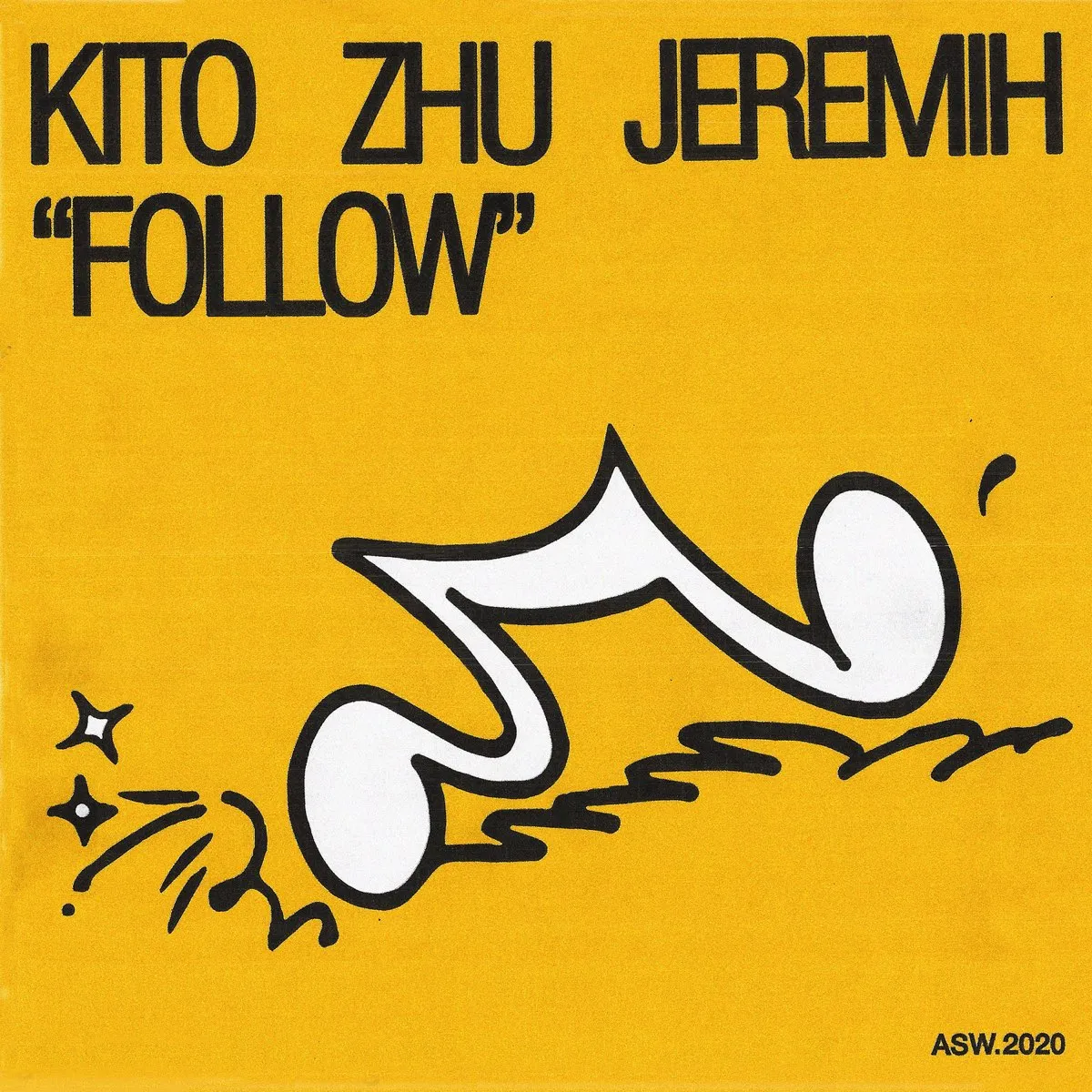 Follow by Kito, ZHU And Jeremih cover