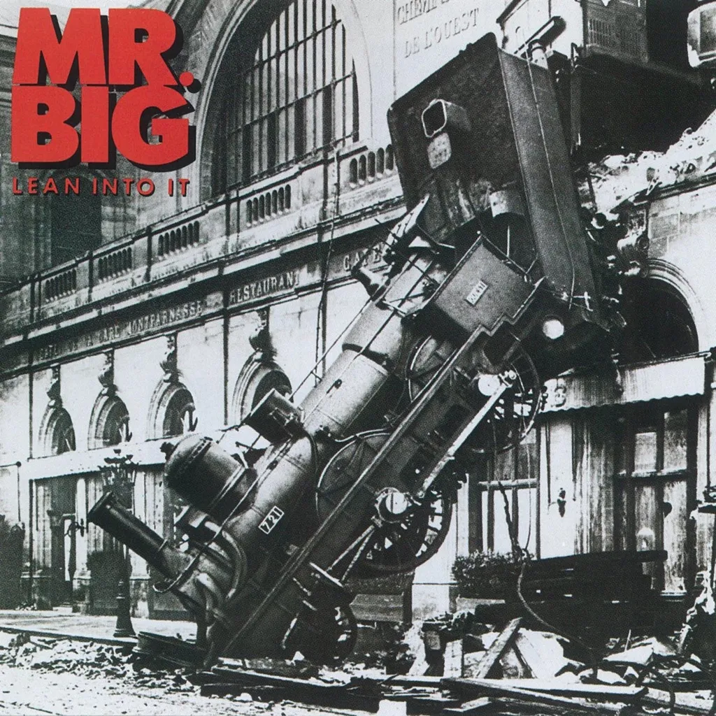 Lean Into It by Mr Big cover