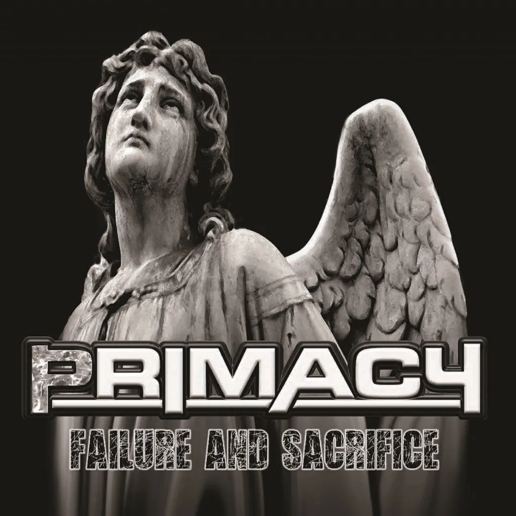 Failure And Sacrifice EP by Primacy cover