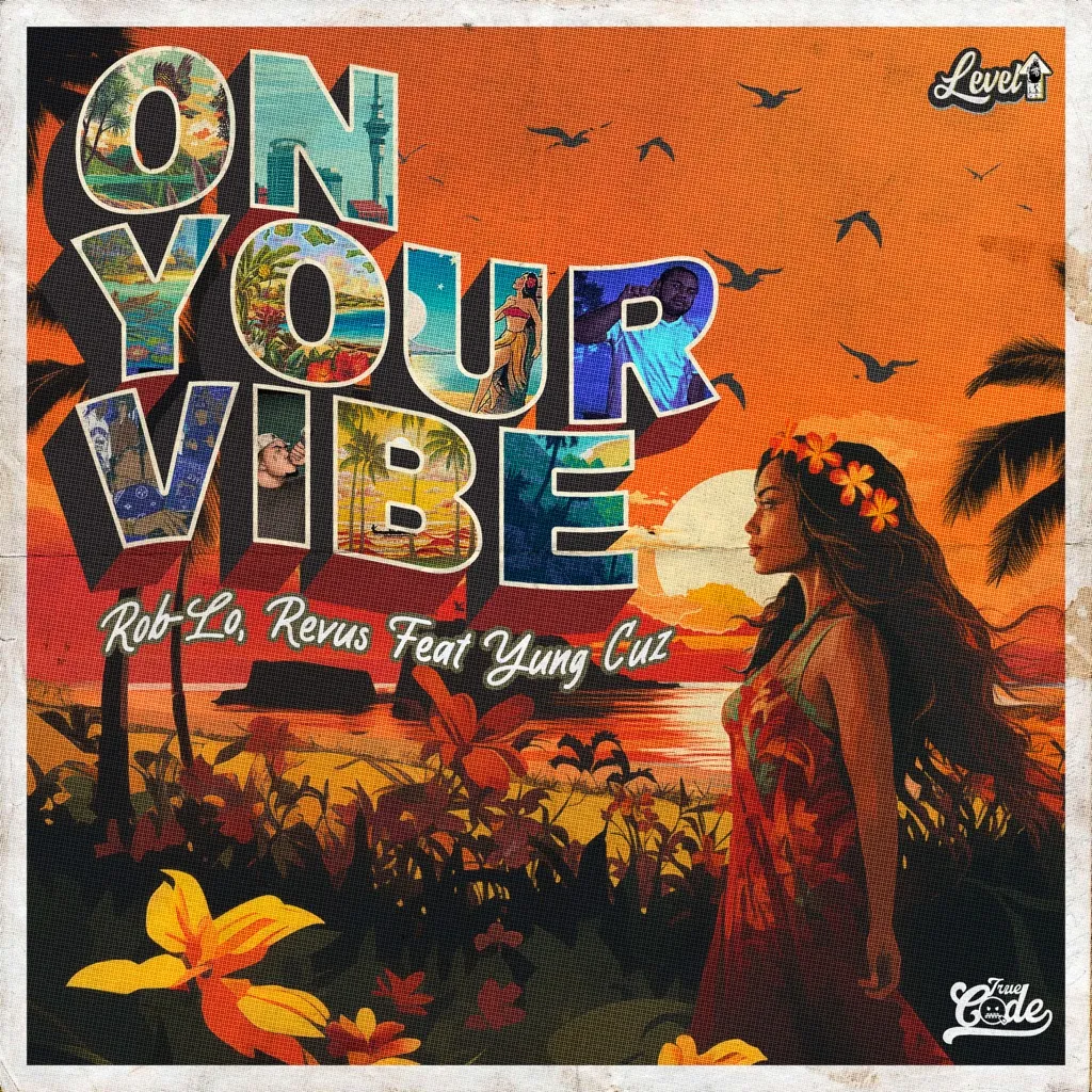 On Your Vibe by Revus And LSMG Rob-Lo feat. Yung Cuz cover