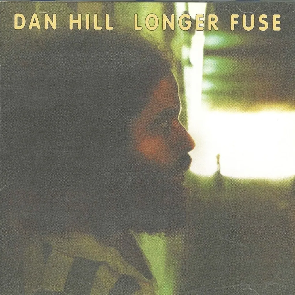 Longer Fuse by Dan Hill cover