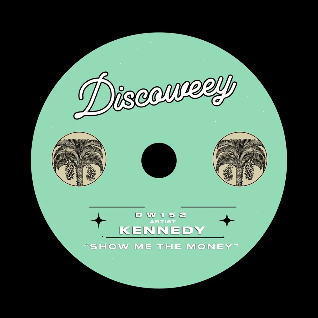 Show Me The Money by Kennedy cover