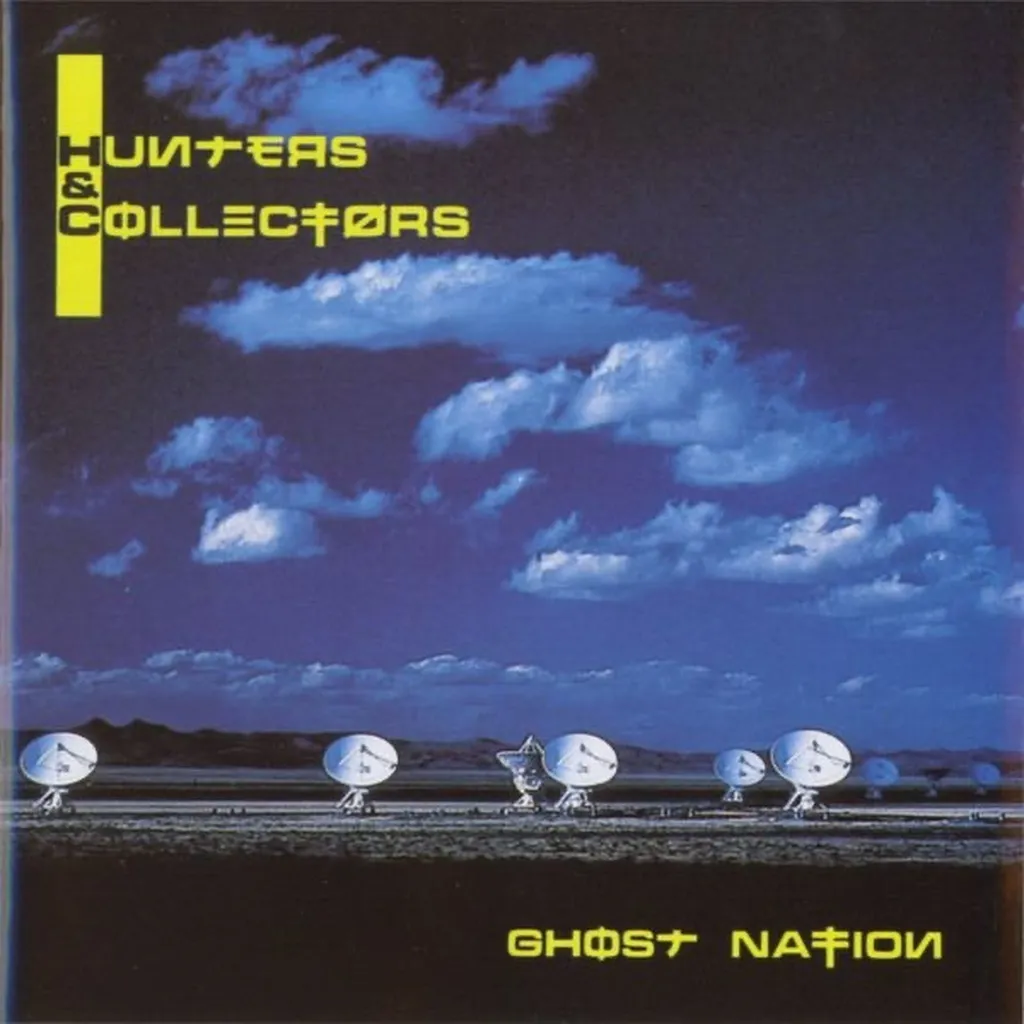 Ghost Nation by Hunters & Collectors cover