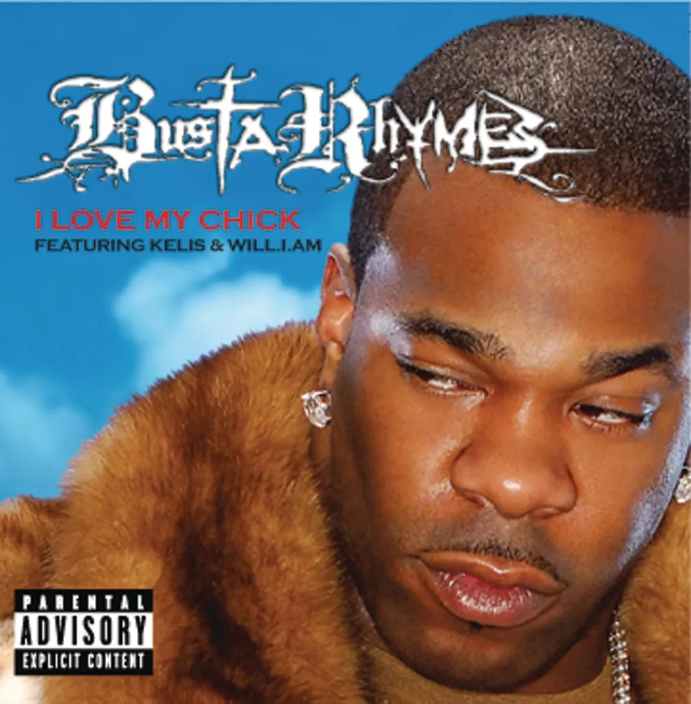 I Love My Chick by Busta Rhymes feat. Will.I.Am And Kelis cover