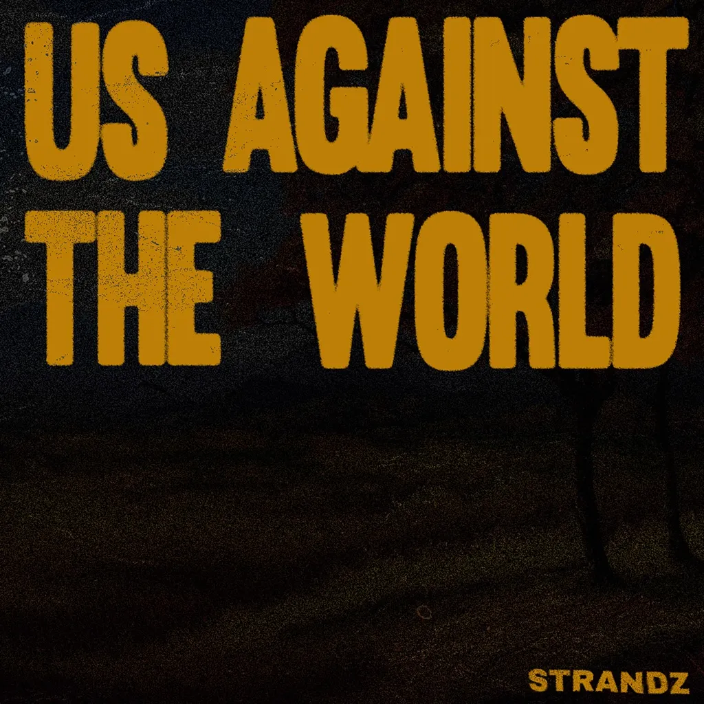 Us Against The World by Strandz cover