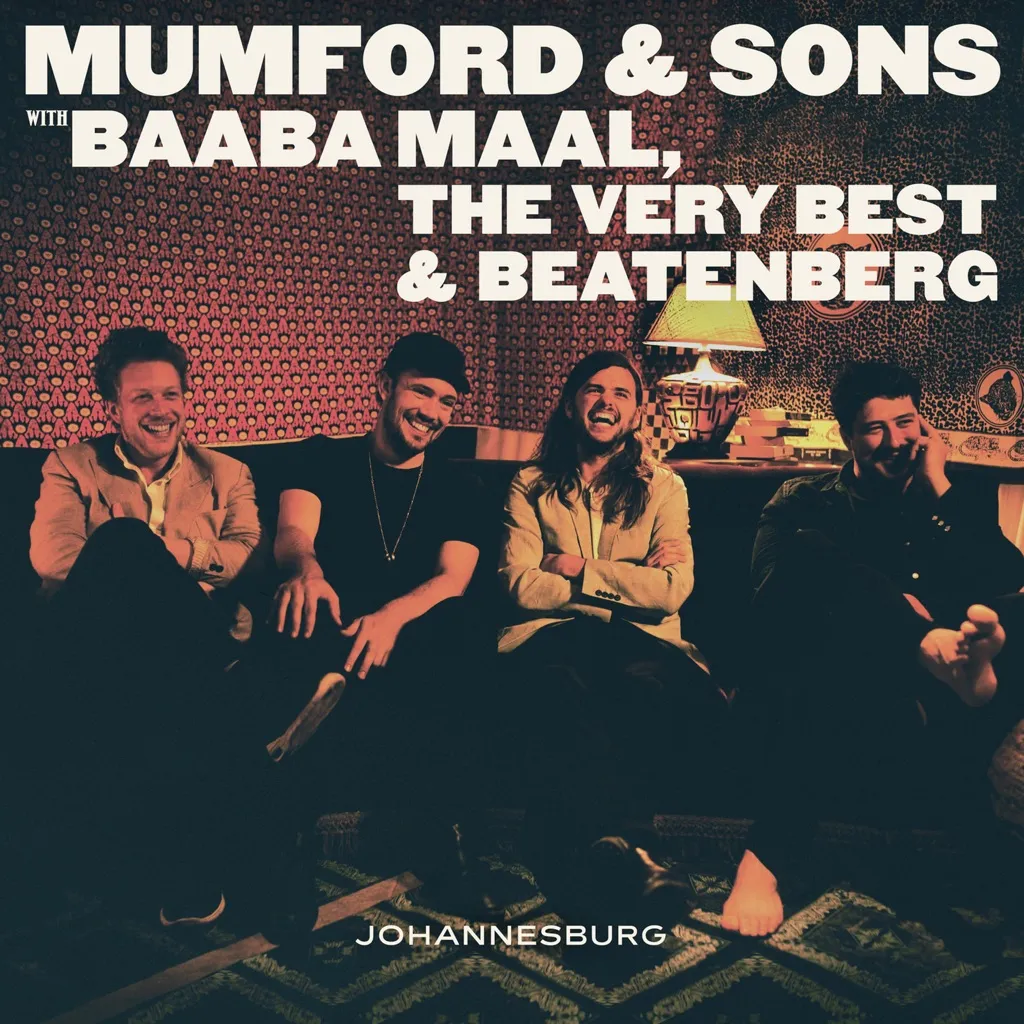 Johannesburg EP by Mumford And Sons, Baaba Maal, The Very Best And Beatenberg cover