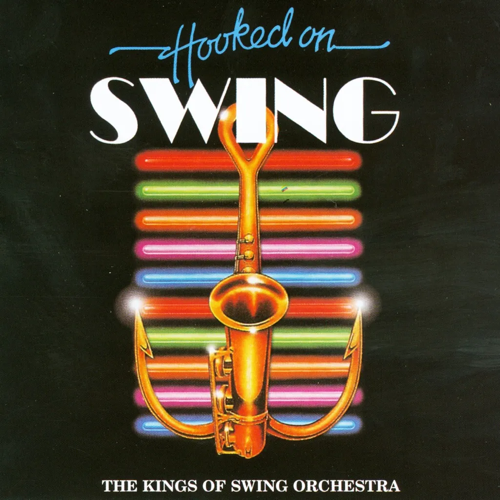 Hooked On Swing 2 by Kings of Swing Orchestra cover