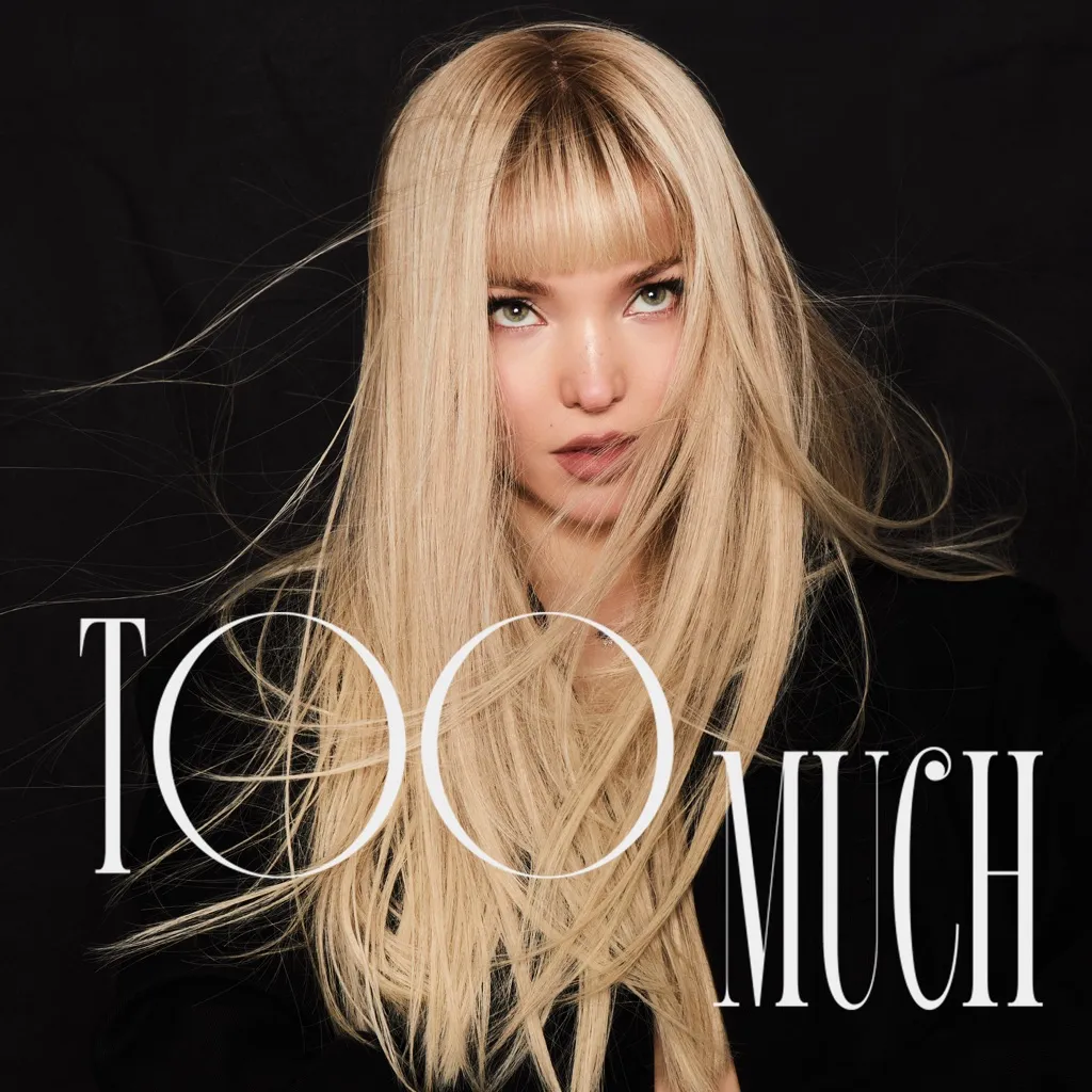 Too Much by Dove Cameron cover