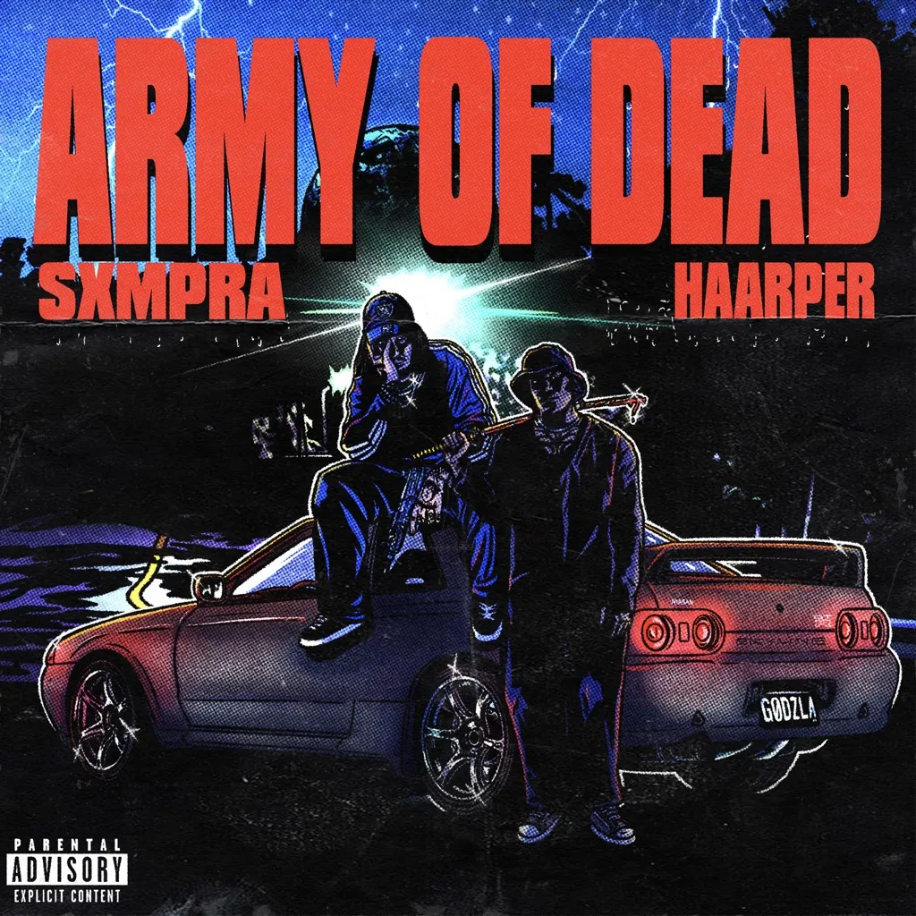 Army Of Dead by SXMPRA And HAARPER cover