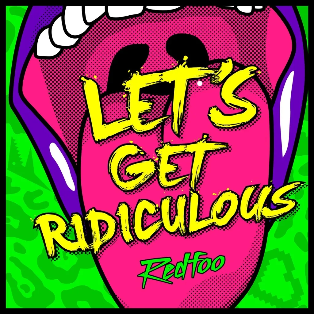 Let's Get Ridiculous by Redfoo cover