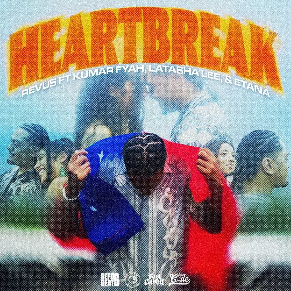 Heartbreak by Revus And Sefos.Beats feat. Kumar Fyah, Latasha Lee And Etana cover