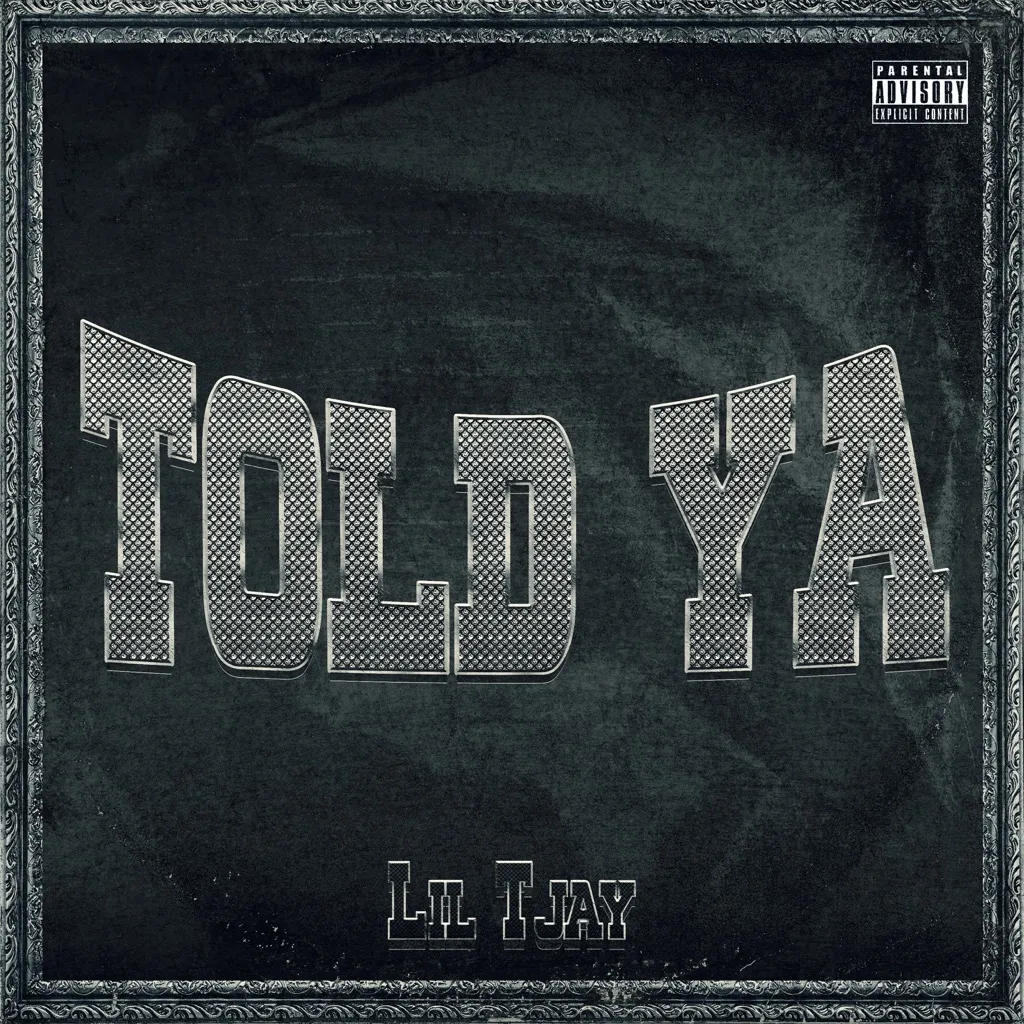 Told Ya by Lil Tjay cover