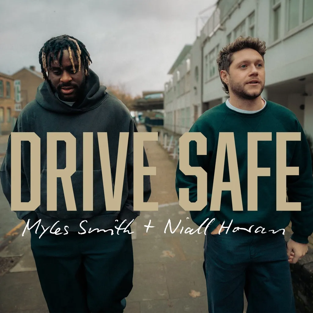 Drive Safe by Myles Smith And Niall Horan cover