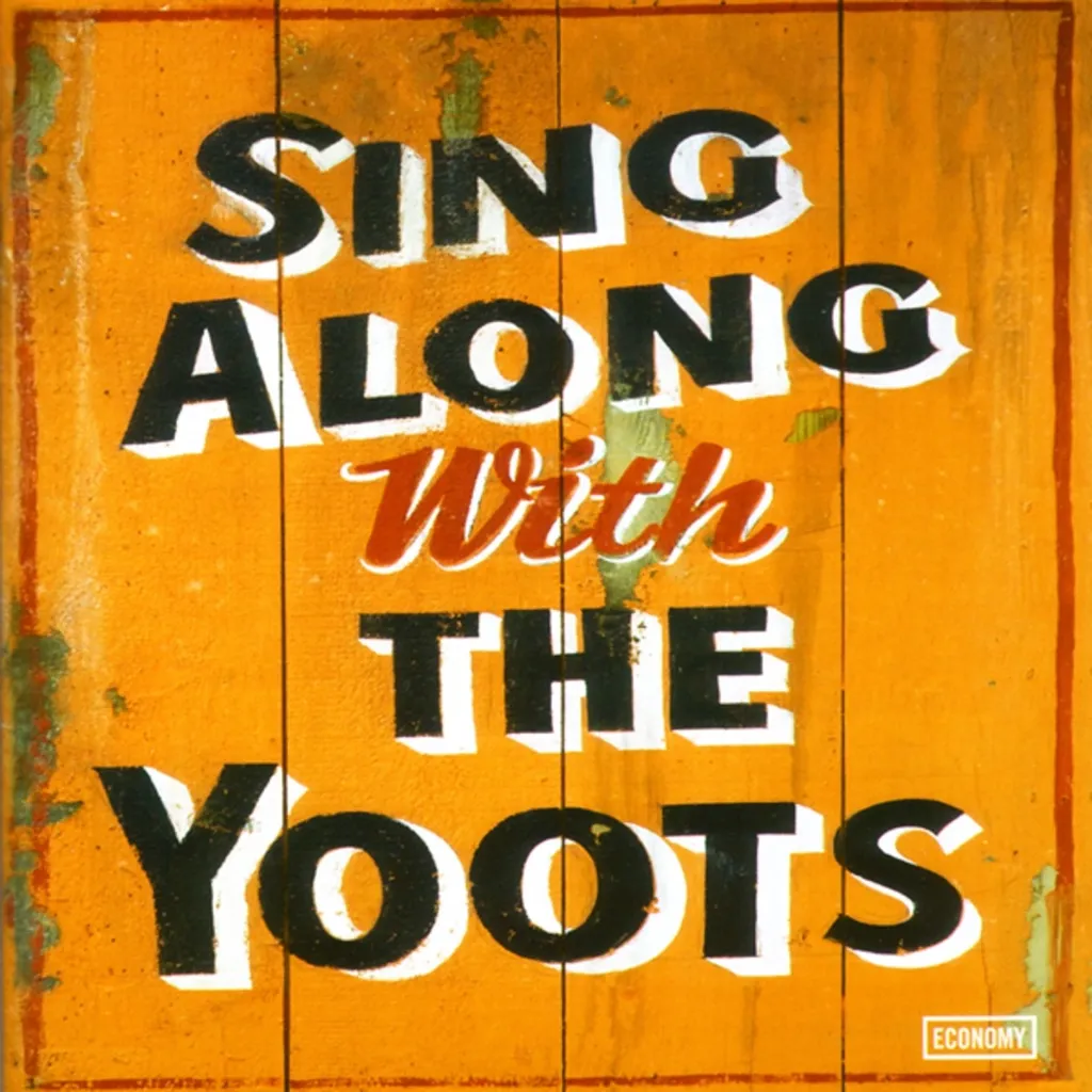 Sing Along With The Yoots by The Yoots cover