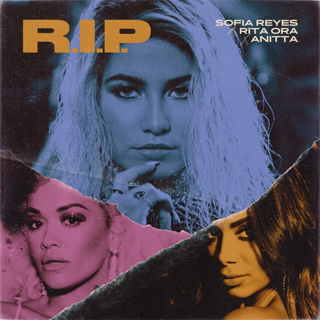 R.I.P. by Sofia Reyes feat. Rita Ora And Anitta cover