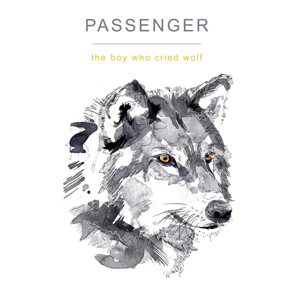 The Boy Who Cried Wolf by Passenger cover