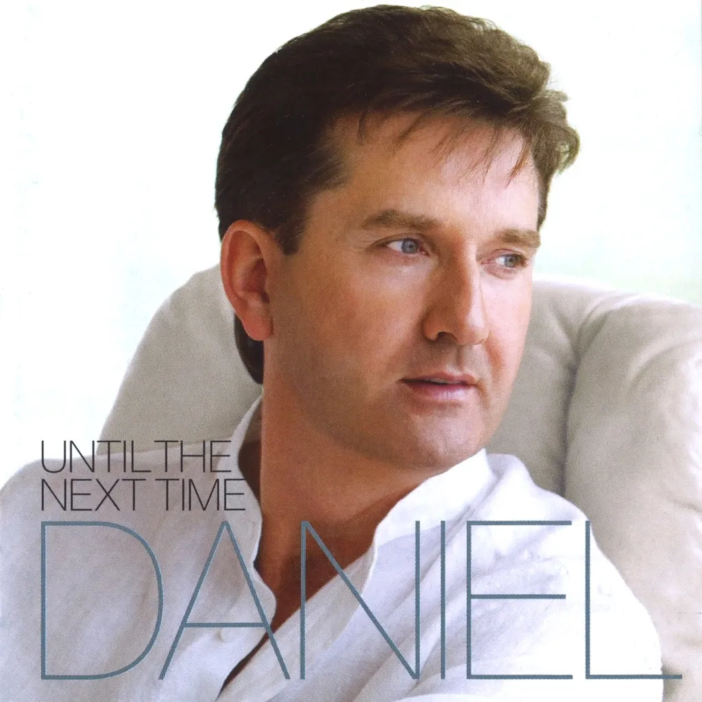 Until The Next Time by Daniel O'Donnell cover