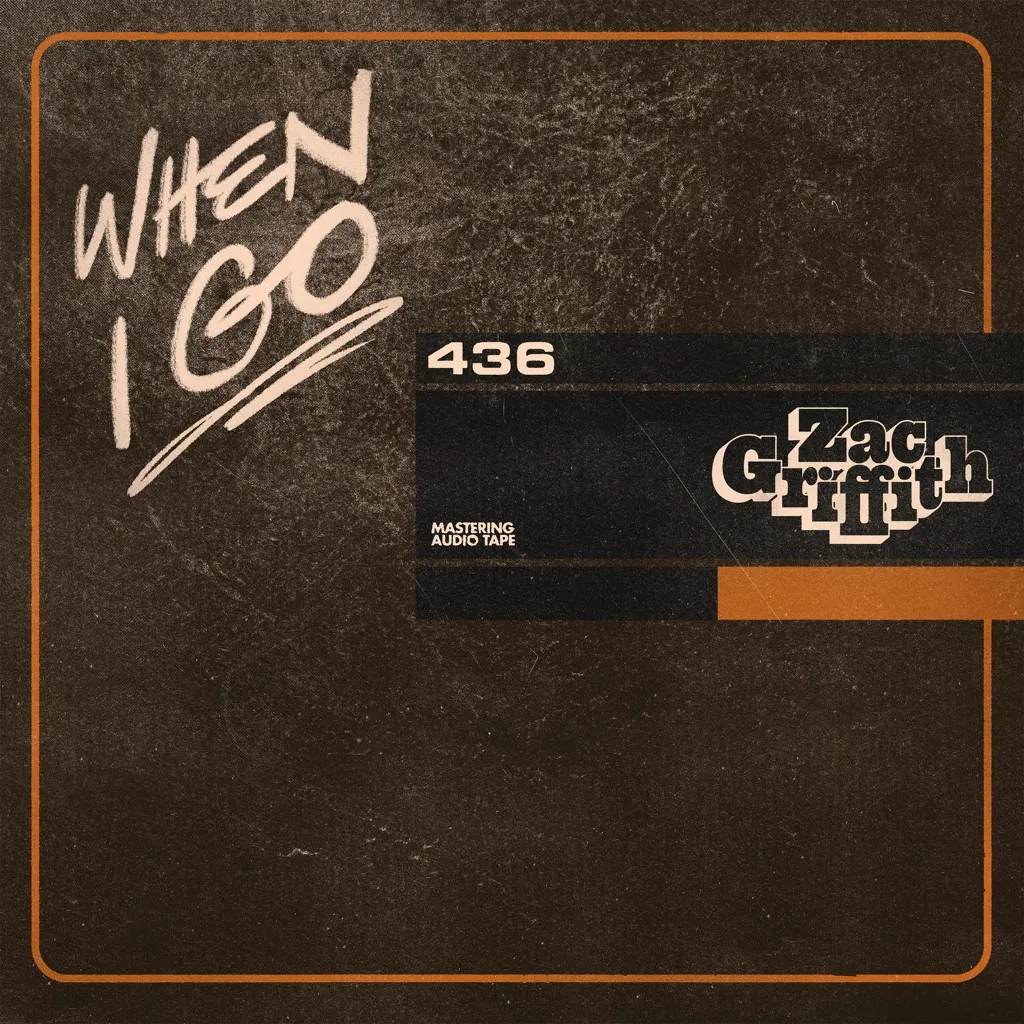 When I Go by Zac Griffith cover